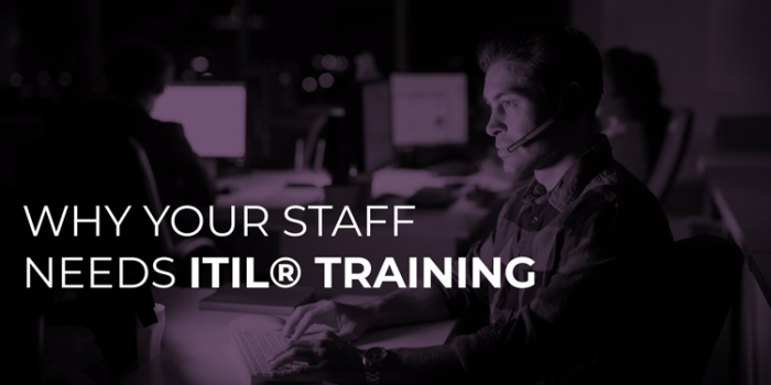 Why people down the line need ITIL® Training