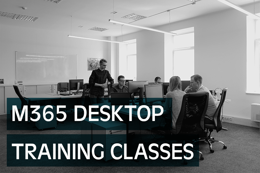 M365 Desktop Training